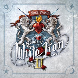 MIKE TRAMP Album Review: “Songs Of White Lion Vol. II”