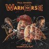 PAUL DI'ANNO'S WARHORSE Album Review: 